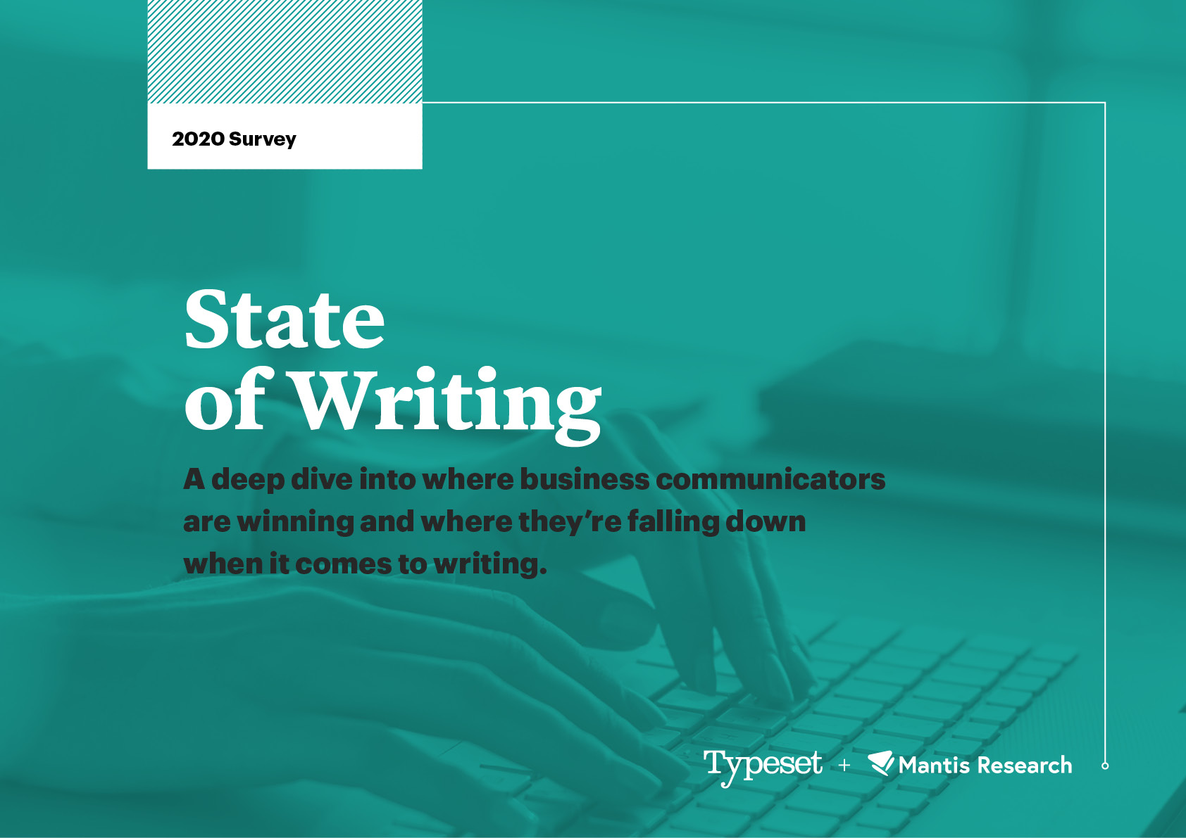 Cover of State of Writing 2020 research report from Typeset.
